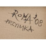 Roma Andrzejczak (Przyimka) (geb. 1985, Piotrków Trybunalski), Moment, 2008