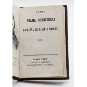 Mickiewicz, Adam, Z dzieł Adama Mickiewicza. Ballady, romanse i sonety.