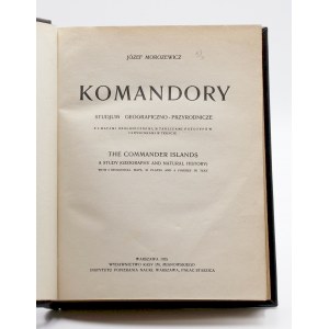 Morozewicz, Jozef, Komandory. Eine geografische und naturkundliche Studie.