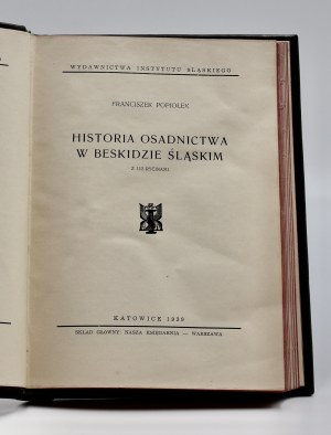 Popiołek, Franciszek, Historia osadnictwa w Beskidzie Śląskim.
