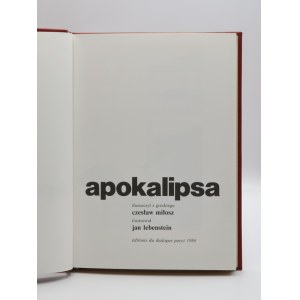 Apocalypse. Translated from the Greek by Czeslaw Milosz. Illustrated by Jan Lebenstein.