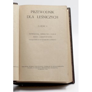 Ein Leitfaden für Förster. Ein Sammelwerk, herausgegeben von Jan Kloski. Teile 1-3.