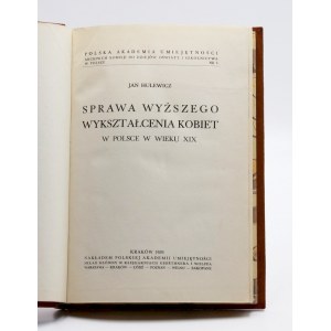 Hulewicz, Jan, Sprawa wyższego wykształcenia kobiet w Polsce w wieku XIX.
