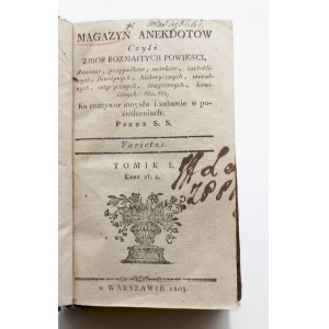 Ein Lagerhaus von Anekdoten oder eine Sammlung von verschiedenen Romanen, Abenteuern, Zufällen, Ausschnitten, humorvollen, geistreichen, historischen, moralischen, satirischen, tragischen, komischen [...]. Um den Geist zu unterhalten und die Sitzungen zu 