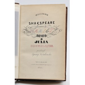 Shakespeare, William, Hamlet. Romeo und Julia. Ein Traum am Vorabend des Johannistages. Übersetzt von Ignatius Kefalinski.