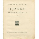 SŁOWACKI Juliusz - O Janku co piesom szył buty. Fairy tale [1925] [illustrated by Antoni Gawinski].