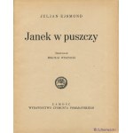 EJSMOND Julian - Janek na púšti [prvé vydanie 1931] [il. Mikolaj Wisznicki].