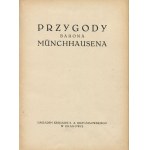 Die Abenteuer des Barons Münchhausen [Erstausgabe 1934].