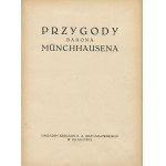 Przygody barona Münchhausena [wydanie pierwsze 1934]