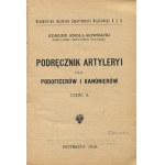 KNOLL-KOWNACKI Edmund - Príručka delostrelectva pre poddôstojníkov a delostrelcov. Časť II [Piotrków 1916] [jazdecká].