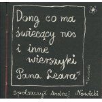 LEAR Edward - Dong co ma świecący nos i inne wierszyki [Erstausgabe 1961] [il. Bohdan Butenko].