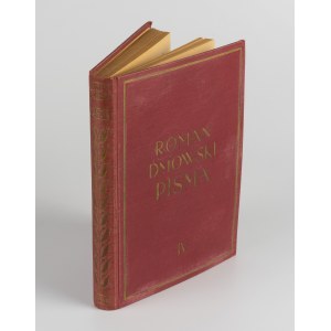 DMOWSKI Roman - Writings. Volume IV. Upadek myśli konserwatywnej w Polsce [1938] [AUTOGRAPH AND DEDICATION].