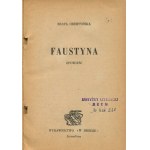 OBERTYŃSKA Beata - Faustina. A story [first edition Jerusalem 1943].