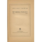 TUWIM Julian - Wybór poezji 1914-1939 [wydanie pierwsze 1947] [DEDYKACJA DLA ANDRZEJA PIWOWARCZYKA]