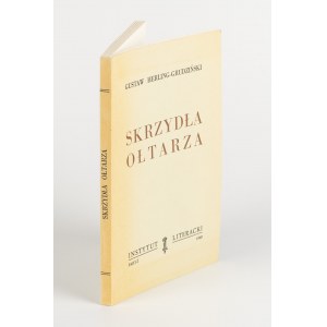 HERLING-GRUDZIŃSKI Gustaw - Skrzydła ołtarza [wydanie pierwsze Paryż 1960]