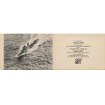 Polish Navy from the first to the last salvo in the Second World War. Commemorative album [Literary Institute Rome 1947] [artwork by Stanislaw Gliwa].