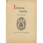 BOROWSKI Tadeusz - Imiona nurtu [první vydání Mnichov 1945] [opr. graf. Anatol Girs].