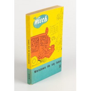 WIECH (Italian: WIECHECKI Stefan) - Warszawa da się lubić [first edition 1962] [il. Jerzy Zaruba].