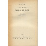 WIECH (Italian: WIECHECKI Stefan) - Vistula is on fire [first edition 1967] [ill. Jerzy Zaruba].