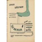 KASTNER Erich - 35. máj alebo ako Konrád došiel na koni k južným moriam [prvé vydanie 1957] [il. Bohdan Butenko].