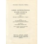 TREPKA Nekanda Walerian - Liber Generationis Plebeanorum (Liber Chamorum) [set of 2 volumes] [1963].