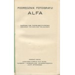 CYPRIAN Tadeusz - Podręcznik fotografii Alfa [1932]