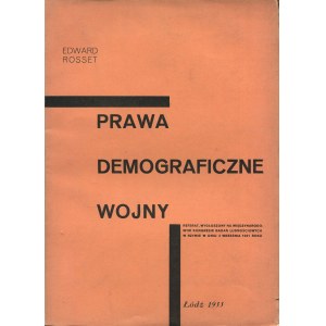 ROSSET Edward - The demographic laws of war [1933].