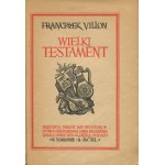 VILLON François (François) - Velký testament [1950] [il. Maria Spaniard] [INSERT BY KONSTANTE ILDEFONS GAŁCZYŃSKI].