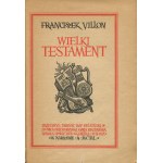 VILLON François (François) - The Great Testament [1950] [ill. by Maria Spaniard] [OWNER'S INSERT BY KONSTANTE ILDEFONS GAŁCZYŃSKI].