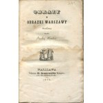 KRAKOW (KRAKOWOWA) Paulina - Images and pictures of Warsaw [first edition 1848].