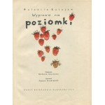 KATAJEV Valentin - Výprava za jahodami [prvé vydanie 1963] [il. Janusz Grabiański].