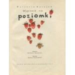 KATAYEV Valentin - Expedition to the Strawberries [first edition 1963] [ill. Janusz Grabiański].