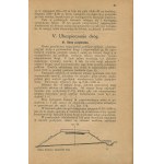 BRATRO Emil - Výstavba a údržba kolesových ciest. Príručka pre stredne veľké cestné podniky [1921].