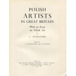 POZNAŃSKI Czesław - Polish Artists in Great Britain. With an Essay on Polish Art [London 1944].