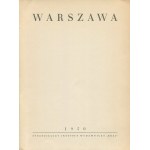 Warsaw. Photo album of the 1940s [1950] [cover by Jan Marcin Szancer].