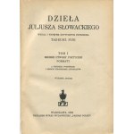 SŁOWACKI Juliusz - Works. Minor poetic works, poems, dramatic works, prose writings, letters [set of 3 volumes] [1933] [publisher's binding].
