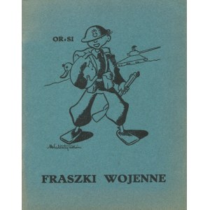 EIZENMAN Mieczysław (ps. Or-Si) - Fraszki wojenne [Bruksela 1946] [il. Marian Walentynowicz]