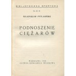 PYTLASIŃSKI Władysław - Podnoszenie ciężarów [1930].