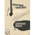 BORUŃ Krzysztof, TREPKA Andrzej - Kosmiczna trylogia: Zagubiona przyszłość, Proxima, Kosmiczni bracia [komplet 3 tomów] [wydanie pierwsze 1956-1959]