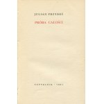 PRZYBOŚ Julian - An Attempt at Wholeness [first edition 1961] [AUTOGRAPH AND DEDICATION].