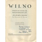 KŁOS Juliusz - Vilnius. Sightseeing guide [1937] [front cover: Ferdynand Ruszczyc].