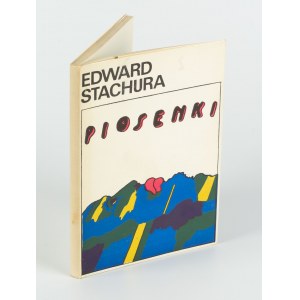 STACHURA Edward - Piosenki [Erstausgabe 1973] [Umschlag von Jan Sawka] [AUTOGRAFIE UND DEDIKATION].
