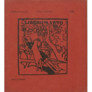 LIBERUM VETO. Number 18 of December 10, 1904 [ill. Tymon Niesiołowski, Kazimierz Sichulski].