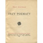 WHITMAN Walt - Three Poems [1921] [cover by Tadeusz Gronowski].