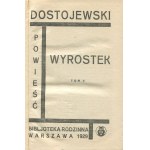DOSTOJEWSKI Fyodor - Wyrostek [1929] [publisher's binding].