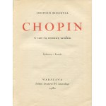 BINENTAL Leopold - Chopin. Pri príležitosti 120. výročia jeho narodenia. Dokumenty a spomienky [1930].