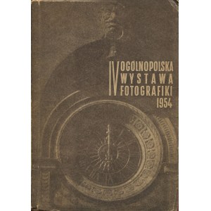 4th National Exhibition of Photography. Catalog [1954].