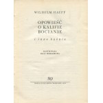 HAUFF Wilhelm - Pohádka o kalifu Čápovi a jiné pohádky [první vydání 1958] [il. Olga Siemaszkowa].