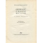 HAUFF Wilhelm - Opowieść o Kalifie Bocianie i inne baśnie [wydanie pierwsze 1958] [il. Olga Siemaszkowa]