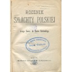 DUNIN-BORKOWSKI Jerzy Sewer hr. - Rocznik szlachty polskiej. Tom I [Lwów 1881]